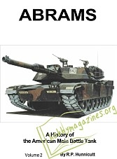 Abrams : A History of the American Main Battle Tank