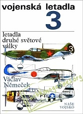 Vojenska letadla 3: letadla druhe svetove valky