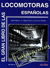 El Gran Libro de las Locomotoras Espanolas