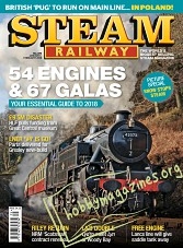 Steam Railway - 5 January /1 February 2018