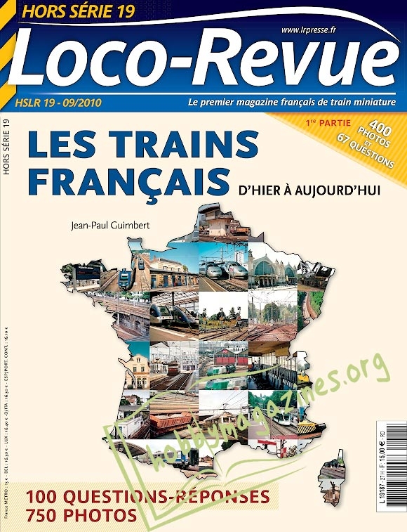 Loco-Revue Hors Serie 19 - LES TRAINS FRANÇAIS