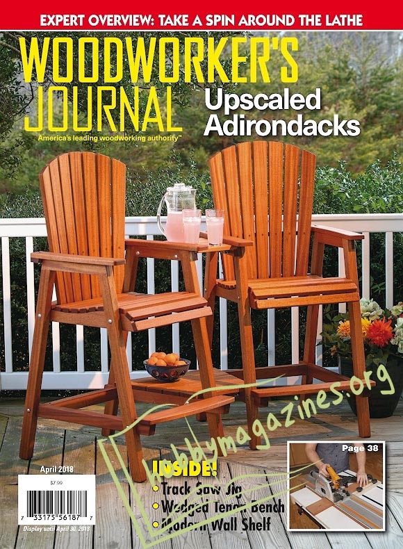 Woodworker's Journal - April 2018