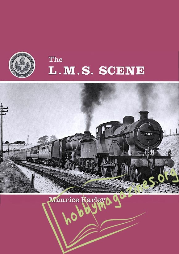 The L.M.S. Scene