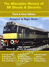 The Allocation History of BR Diesels and Electrics Part 6c the Final Update