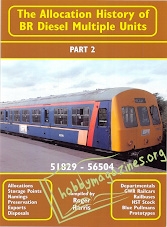 The Allocation History of BR Diesel Multiple Units Part 2