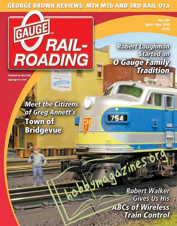 0 Gauge Railroading - April/May 2018