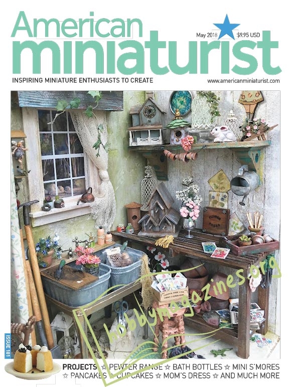 American Miniaturist - May 2018