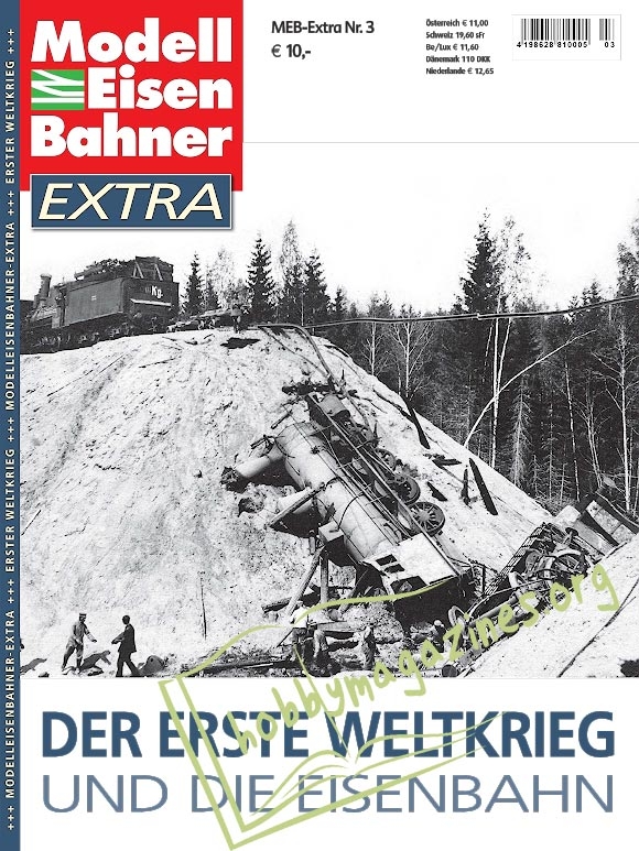 Modelleisenbahner Extra No 3 - Der Erste Weltkrieg und Die Eisenbahn