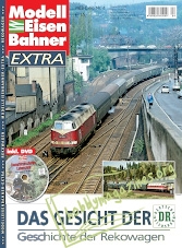 Modelleisenbahner Extra No 4 - DAS GESICHT DER Geschichte der Rekowagen