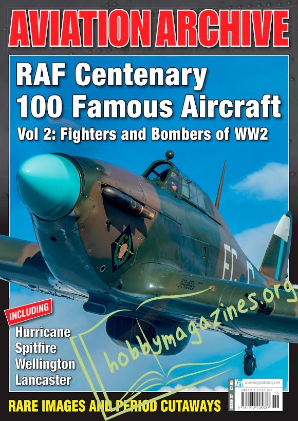 Aeroplane Collector's Archive : RAF Centenary 100 Famous Aircraft Vol 2: Fighters and Bombers of WW2