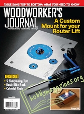 Woodworker's Journal - June 2018