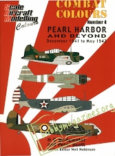 Combat Colours 4 - Pearl Harbor and Beyond