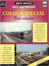 British Railways Past and Present Colour Special  First Selection