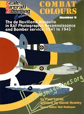 Combat Colours 5 - Mosquito in RAF reconnaissance and bomber service 1941-1945