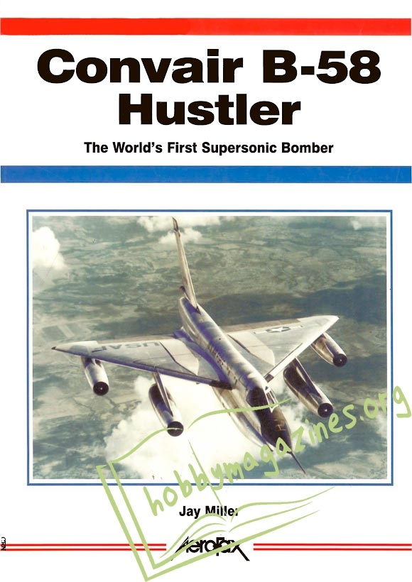 Aerofax - Convair B-58 Hustler