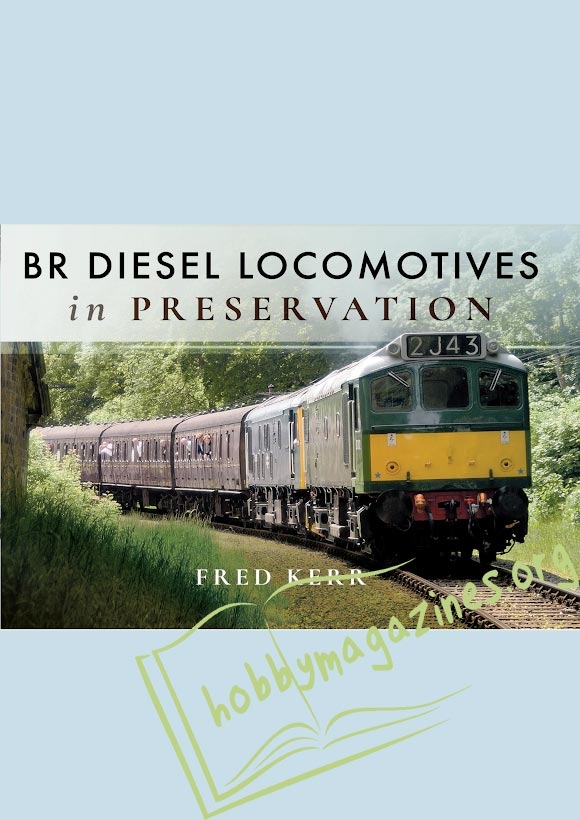 BR Diesel Locomotives in Preservation
