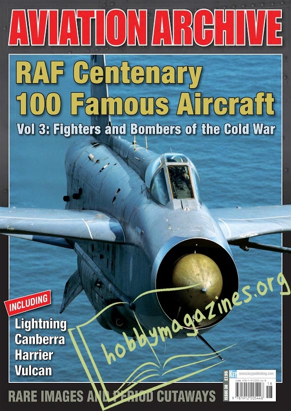 Aeroplane Collector's Archive - RAF Centenary 100 Famous Aircraft Vol 3: Fighters and Bombers of the Cold War