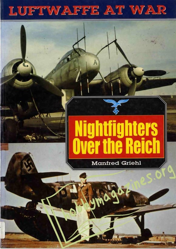 Luftwaffe At War - Nightfigters Over the Reich