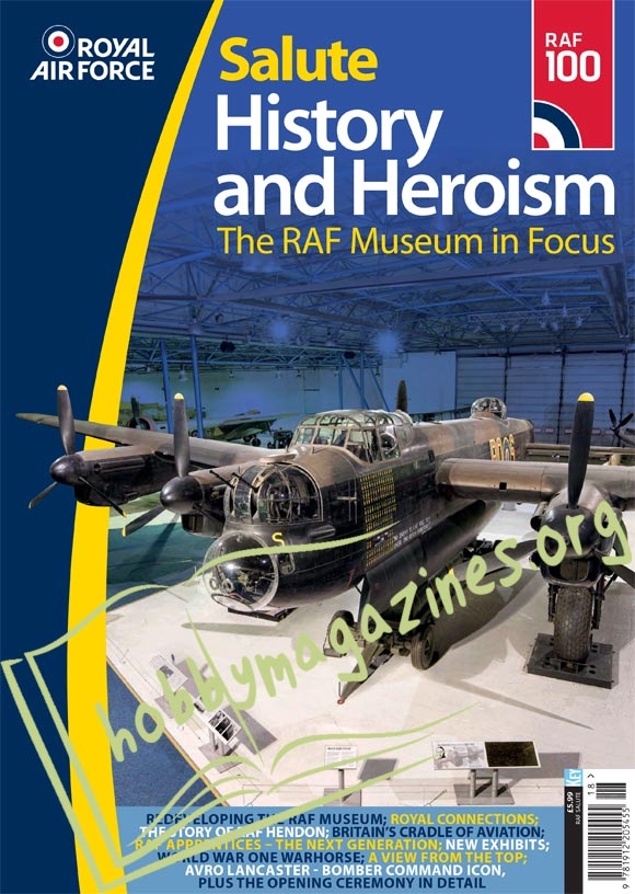 Royal Air Force Salute: History and Heroism. The RAF Museim in Focus