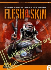 Learning Series 6: Flesh and Skin