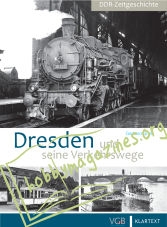 DDR-Zeitgeschichte: Dresden und seine Verkehrswege