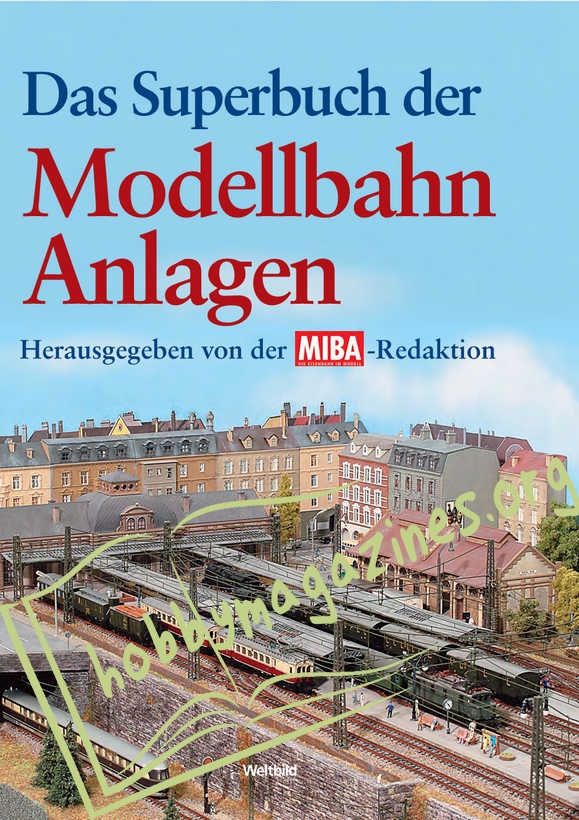 Das Superbuch der Modellbahn Ahnanlagen