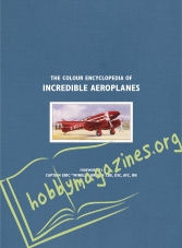 The Colour Encyclopedia of Incredible Aeroplanes