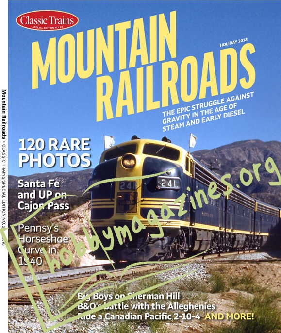 Classic Trains Special - Mountain Railroads