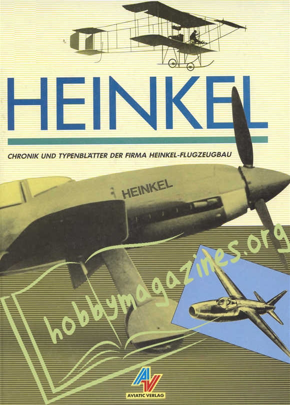 Heinkel.Chronik und Typenblatter der Firma Heinkel-Flugzeugbau