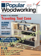 Popular Woodworking 243 - December 2018