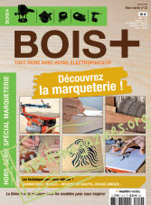 Bois+ Hors-Série Nr.12 - Janvier 2019