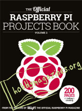 The Official Raspberry Pi Projects Book Vol.2