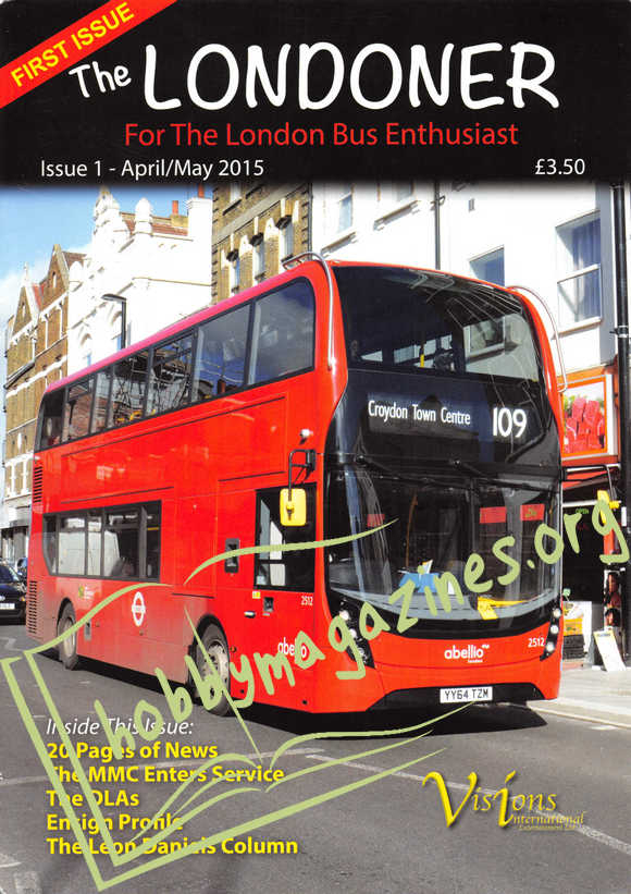 The Londoner Issue 01 - April/May 2015
