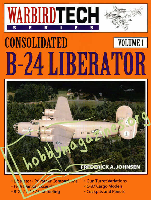 Warbird Tech 001 - Consolidated B-24 Liberator