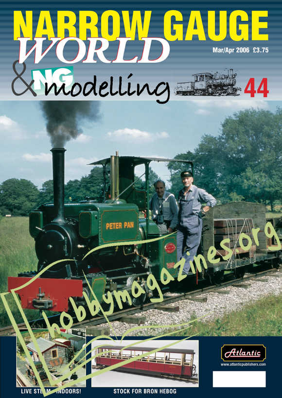 Narrow Gauge World Issue 44 - March/April 2006