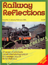 Railway Reflections Issue 02 - January/February 1981