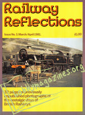 Railway Reflections Issue 003 - March-April 1981