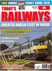 Todays Railways UK - June 2019