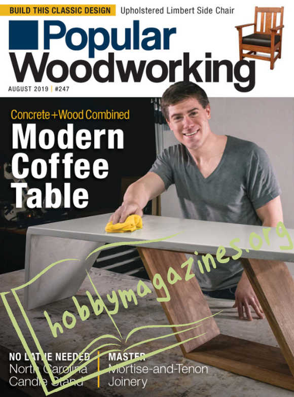 Popular Woodworking - August 2019