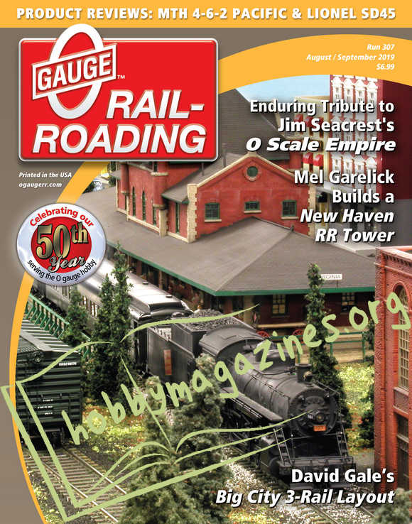 0 Gauge Railroading - August/September 2019