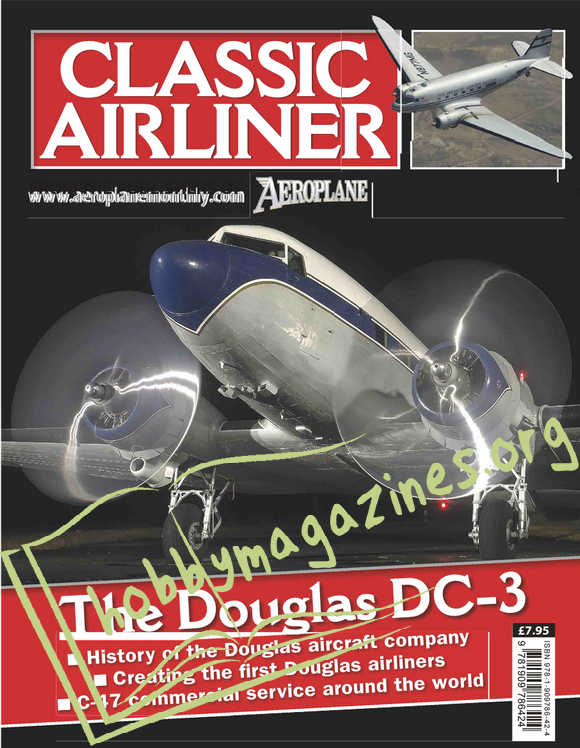 Classic Airliner Issue 6 - The Douglas DC-3 