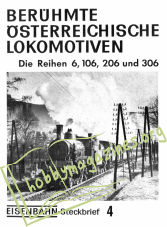 Eisenbahn Steckbrief 4 Berühmte Österreichische Lokomotiven Die Reihen 6,106,206 und 306