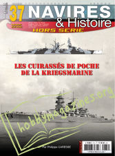 Navires & Historie HS 37 - Les Cuirassés de Poche de La Kriegsmarine