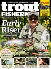 Trout Fisherman Issue 526, 2019