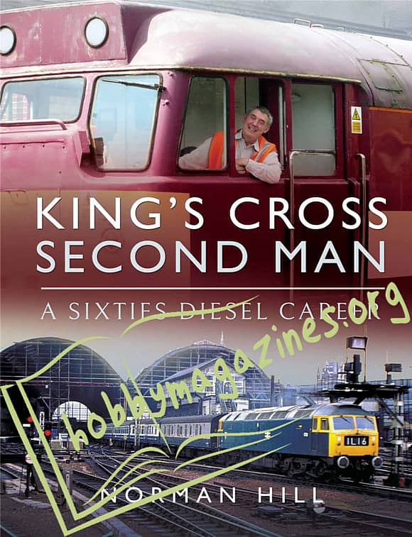 King's Cross Second Man: A Sixties Diesel Career kkrossma