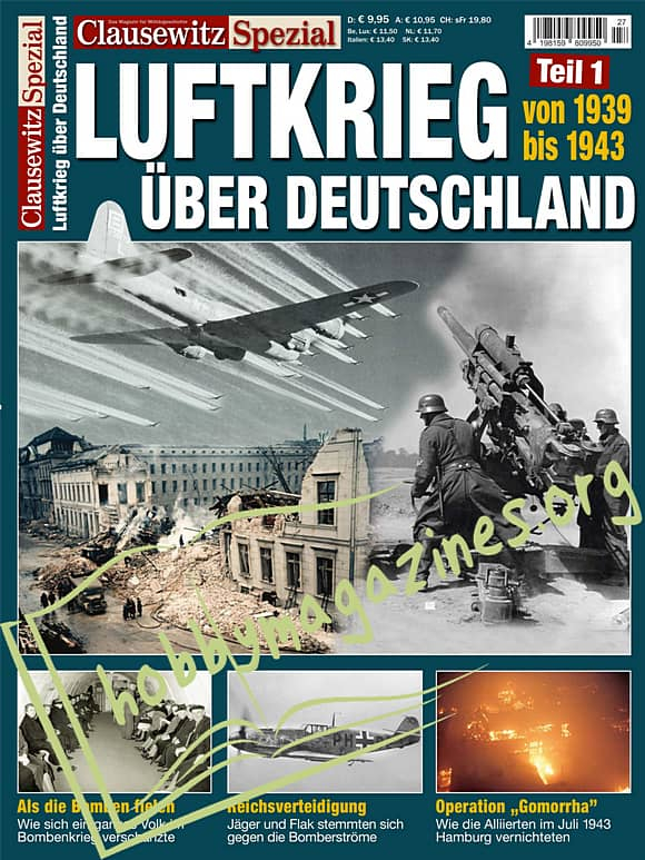 Clausewitz Spezial - Luftkrieg 1939-1943 uber Deutschland Teil 1: 1939-1943