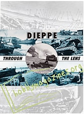 After the Battle Special - DIEPPE Through the Lens