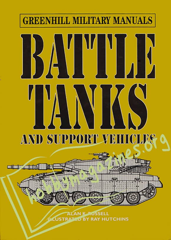 Battle Tanks and Support Vehicles