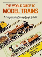 The World Guide to Model Trains