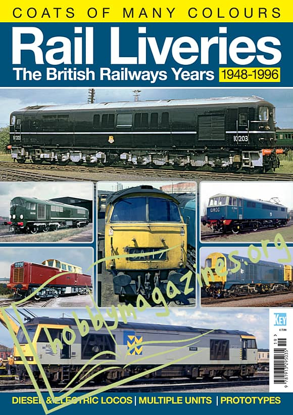 Rail Liveries Volume 1 - The British Railways Years 1948-1996